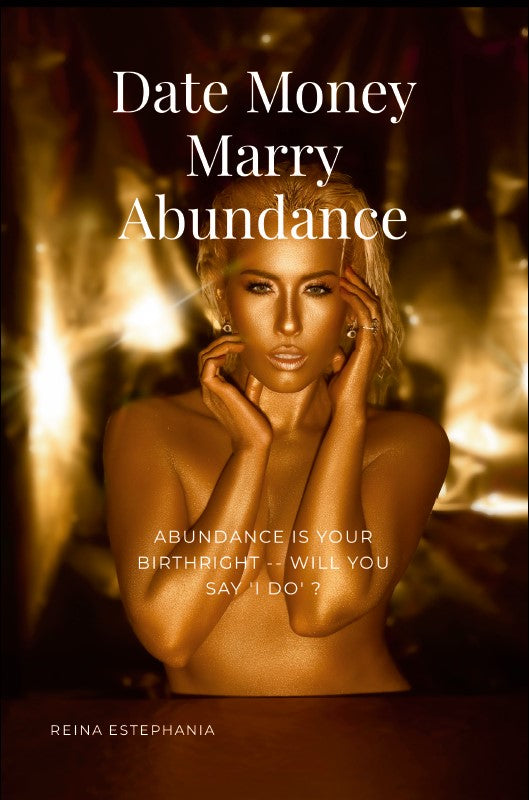 Date Money Marry Abundance - Hard Cover